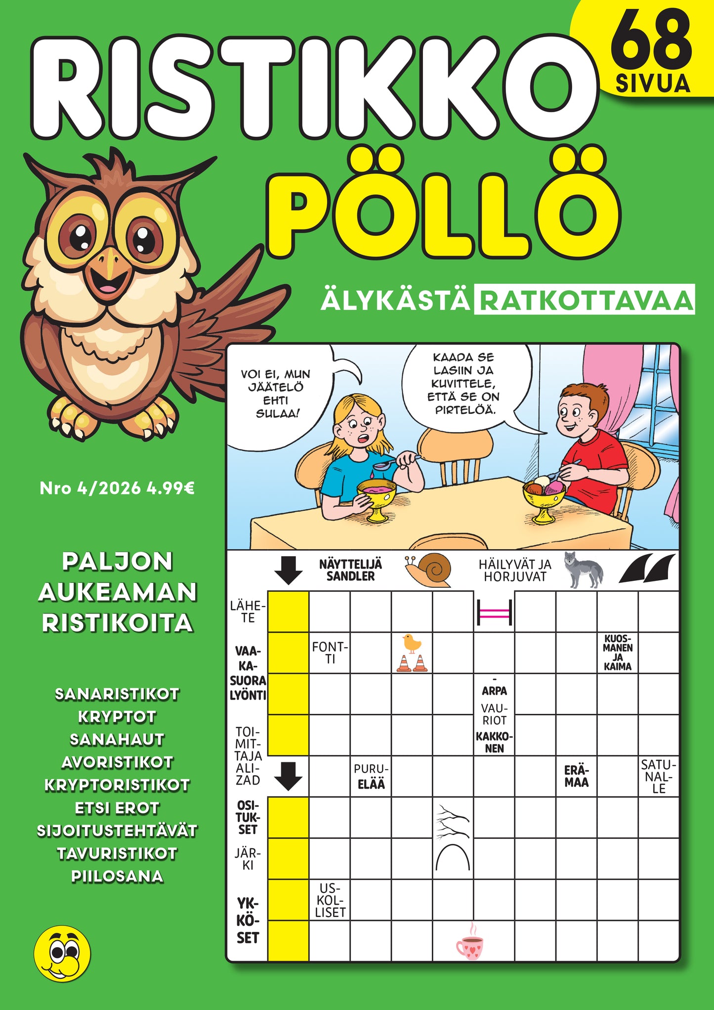 Ristikko Pöllö | Vuositilaus